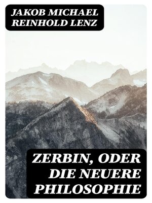 cover image of Zerbin, oder die neuere Philosophie